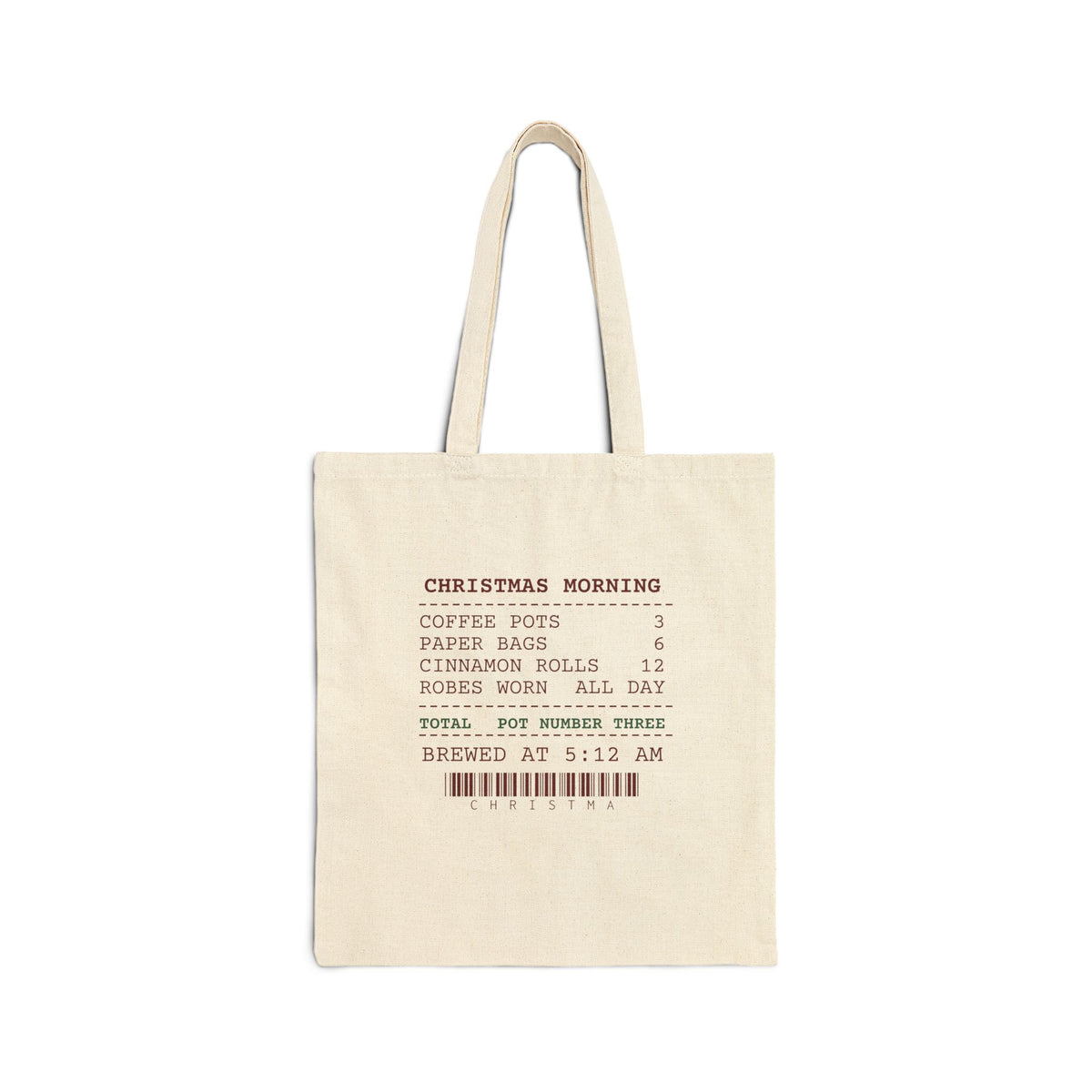 Funny Christmas Tote Bag Christmas Morning Receipt