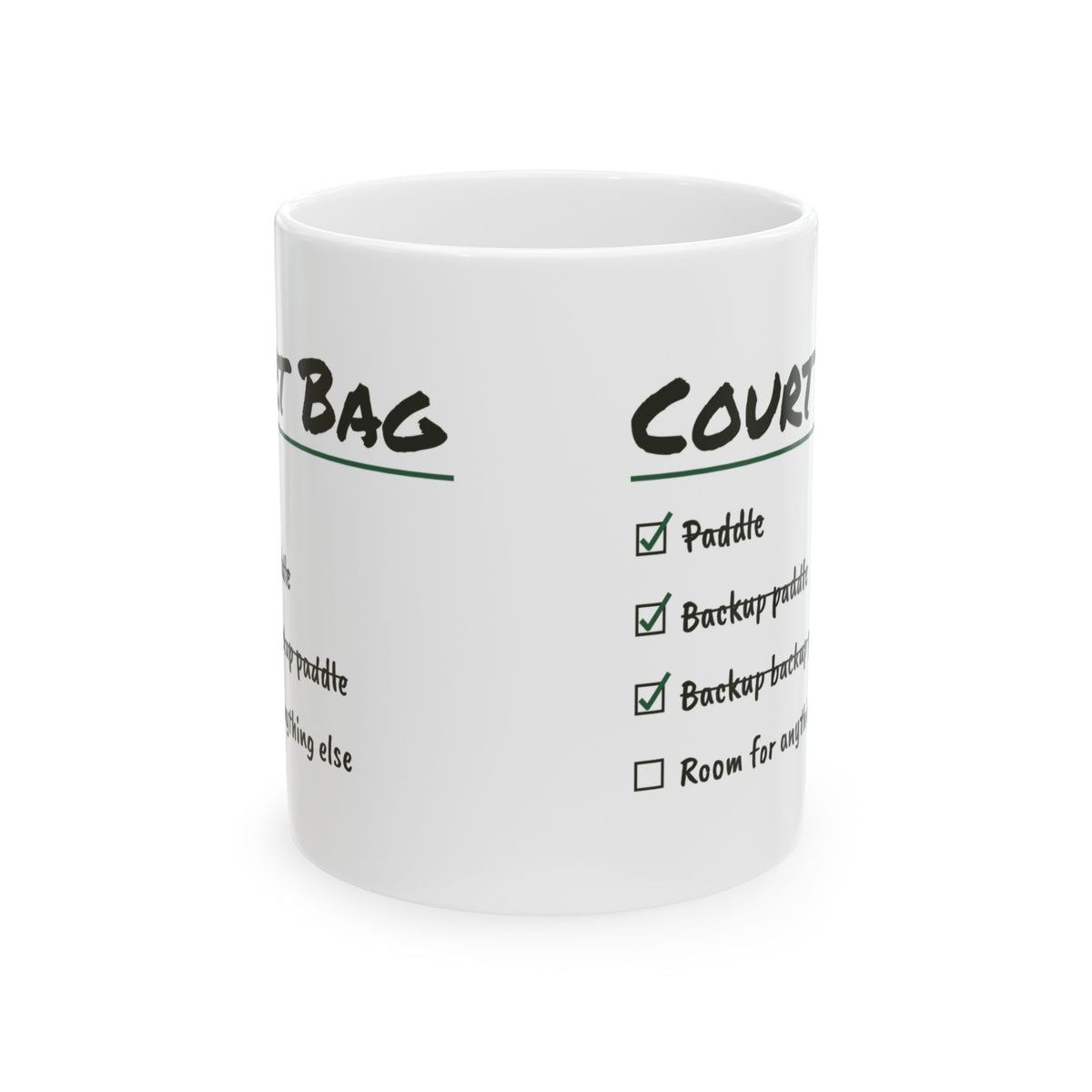 Pickleball Coffee Mug Court Bag Checklist Three Paddles For One Game
