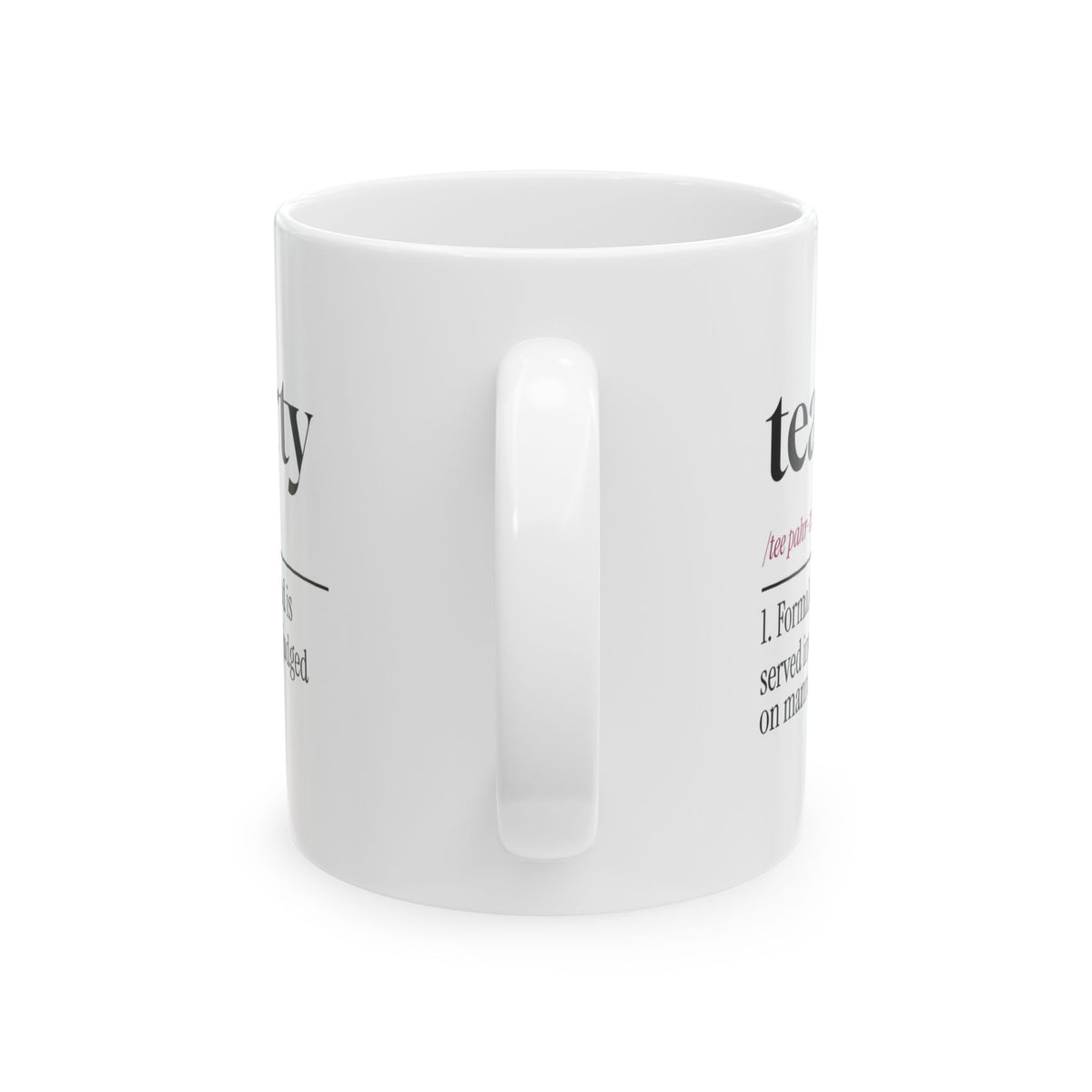 Tea Party Coffee Mug Judged On Manners For Dad