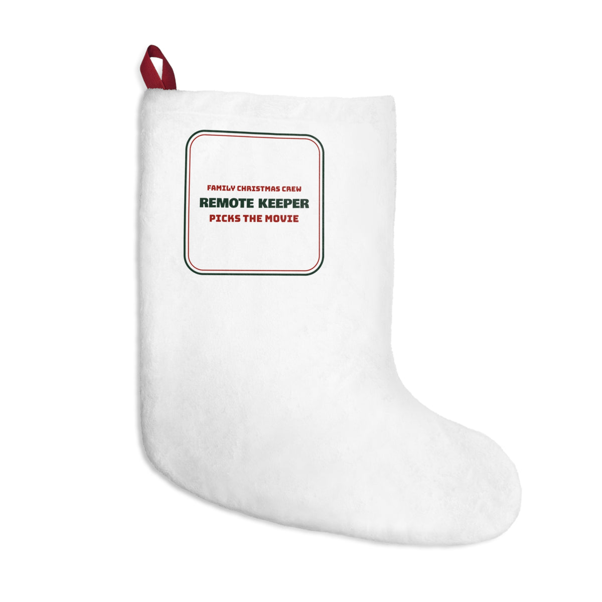 Matching Family Christmas Stocking Remote Keeper Family Crew