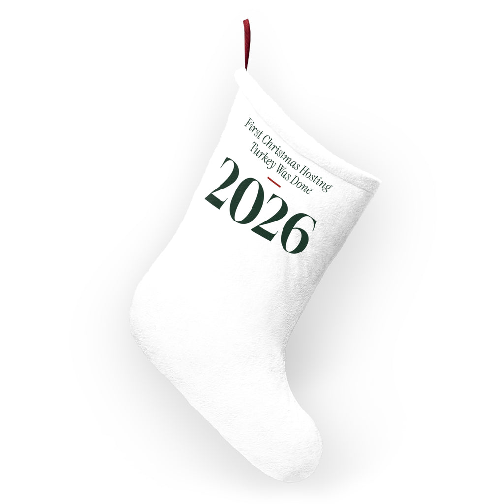 Funny Christmas Hosting Christmas Stocking First Christmas Hosting 2026
