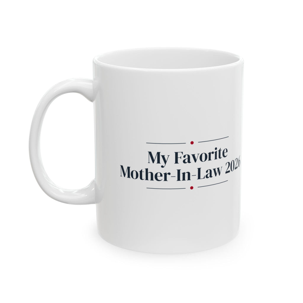 Christmas Coffee Mug My Favorite Mother-In-Law 2026 Keepsake