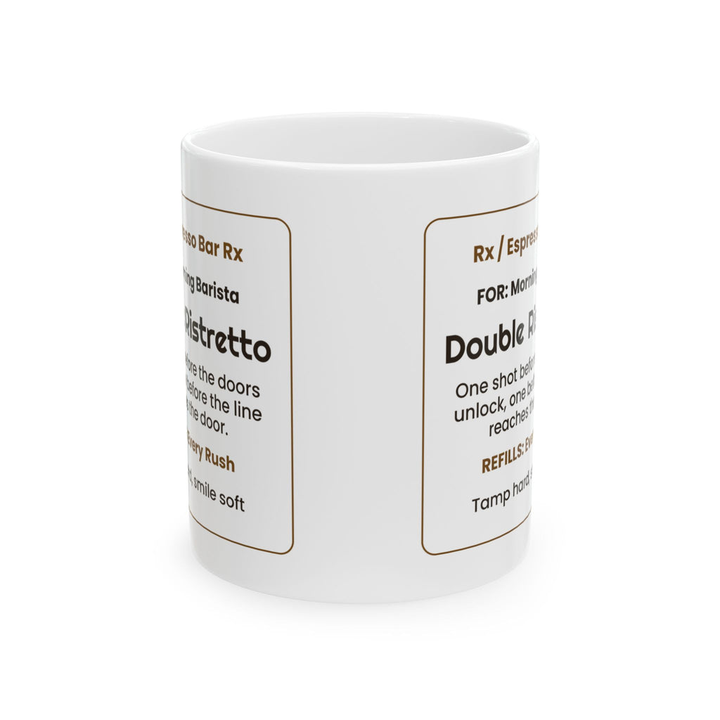 Funny Barista Coffee Mug Double Ristretto Prescription Label