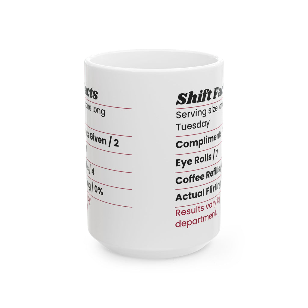 Funny Valentine Shift Facts Coffee Mug For Coworkers