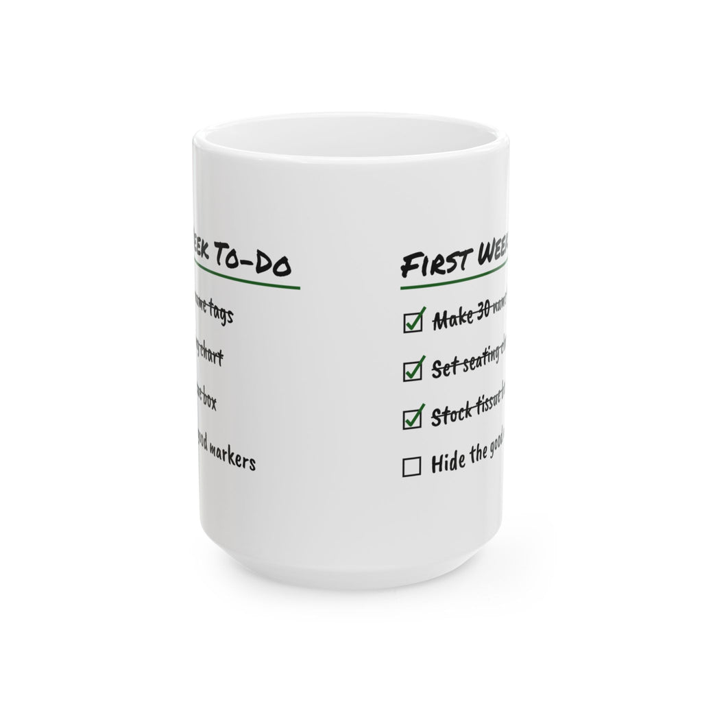 Funny Teacher Coffee Mug First Week Checklist For Teachers