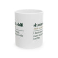 Funny Nurse Mug Shamrock Shift Defined For Nurses