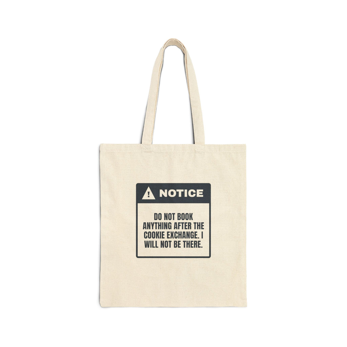 Funny Christmas Tote Bag Nothing After The Cookie Exchange