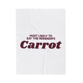 Funny Christmas Throw Blanket Most Likely To Eat The Reindeer's Carrot