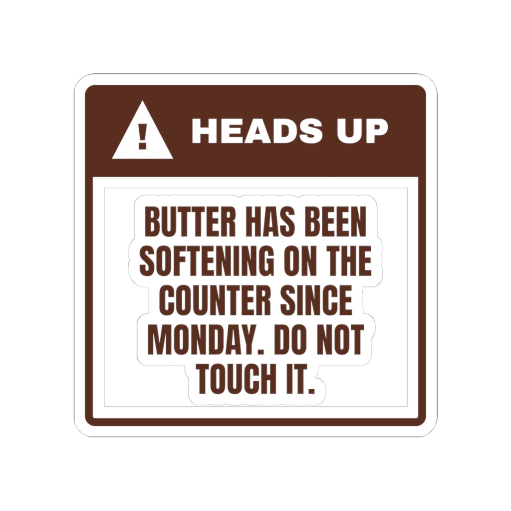 Funny Christmas Baking Sticker Butter Softening Since Monday
