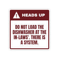 Funny Christmas Sticker In-Law Dishwasher There Is A System