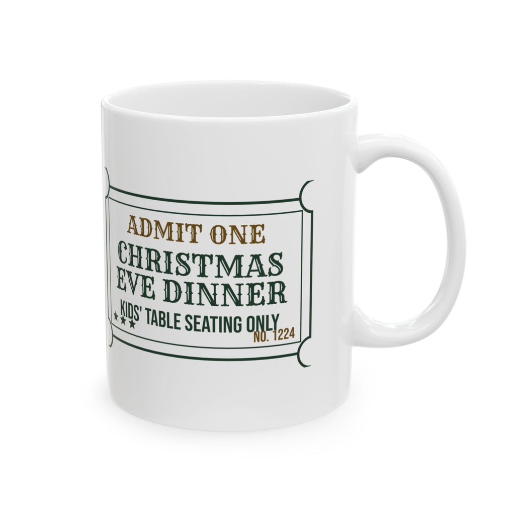Funny Christmas Coffee Mug Kids Table Ticket For Adult Siblings