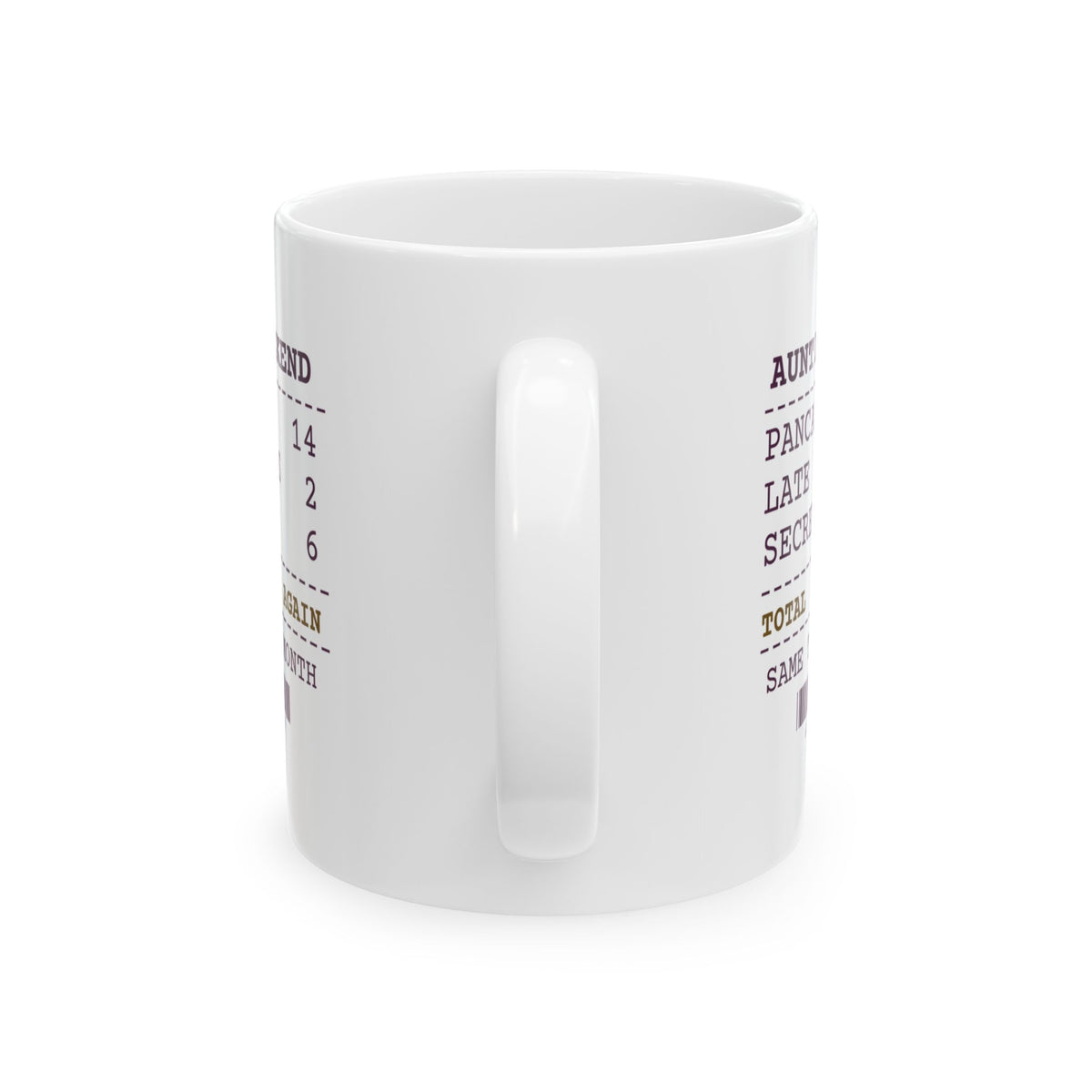 Funny Aunt Coffee Mug Six Secrets Kept Favorite Again Receipt