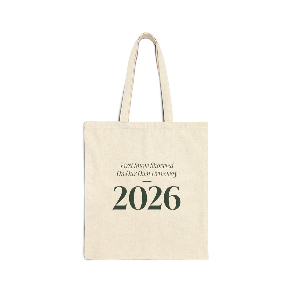 Funny New Home Christmas Tote Bag First Snow On Our Own Driveway 2026