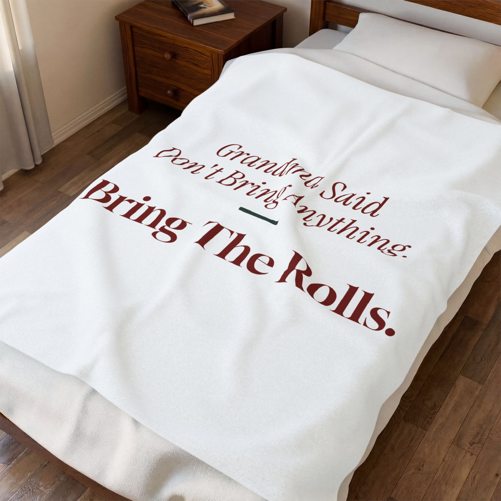 Funny Christmas Throw Blanket Grandma Said Don't Bring Anything