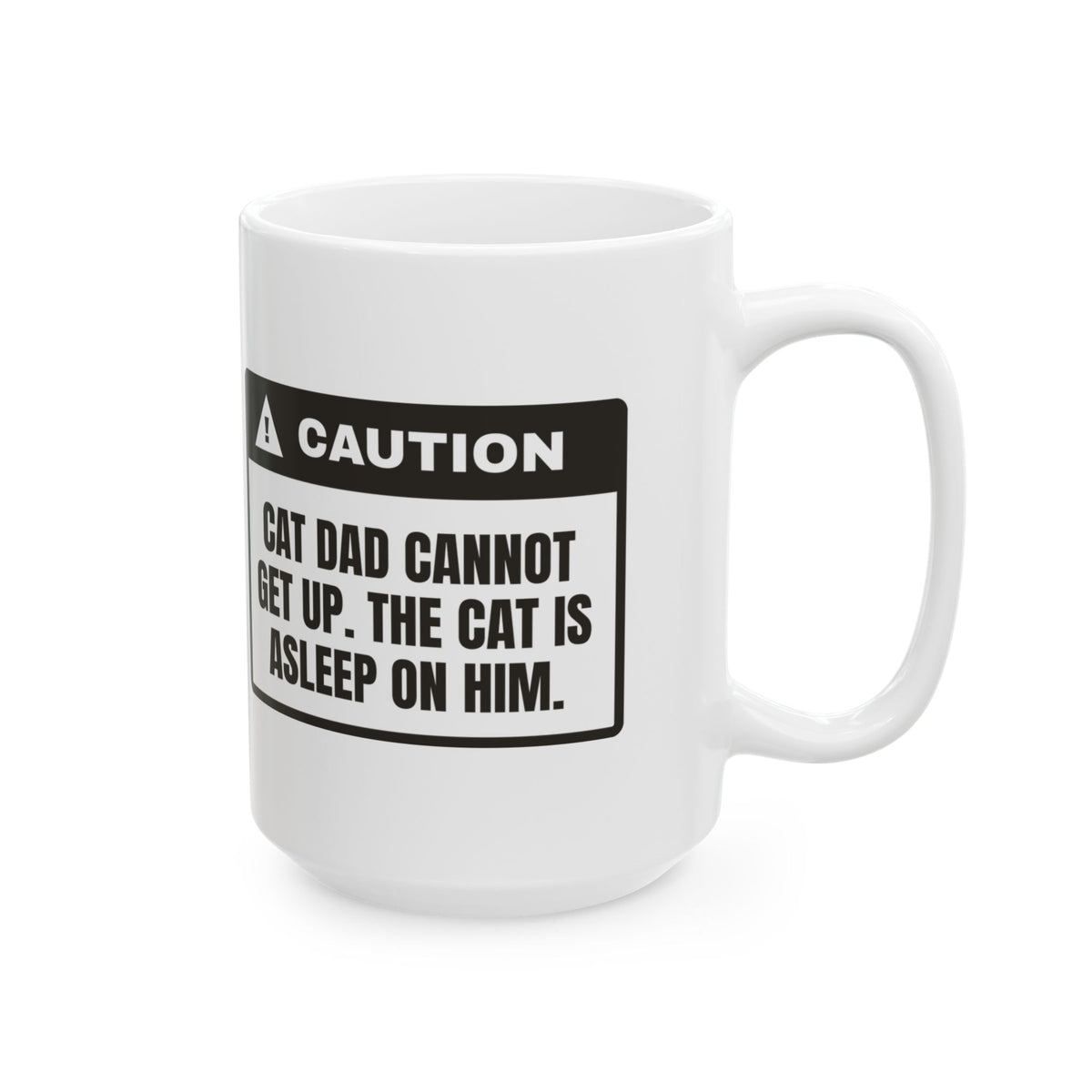Funny Cat Dad Coffee Mug Can't Get Up Cat Asleep On Me