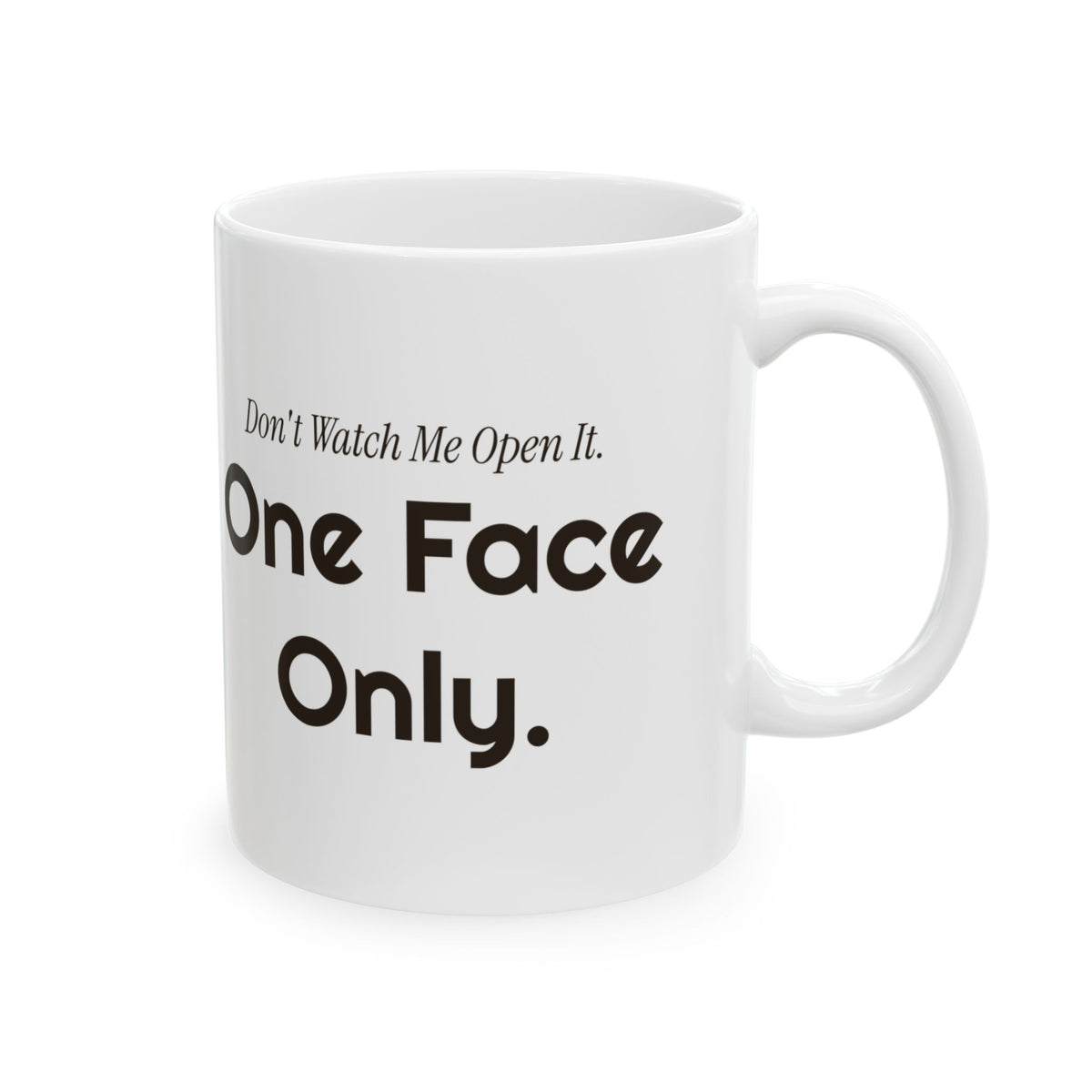 Funny Introvert Christmas Coffee Mug Dont Watch Me Open It One Face Only