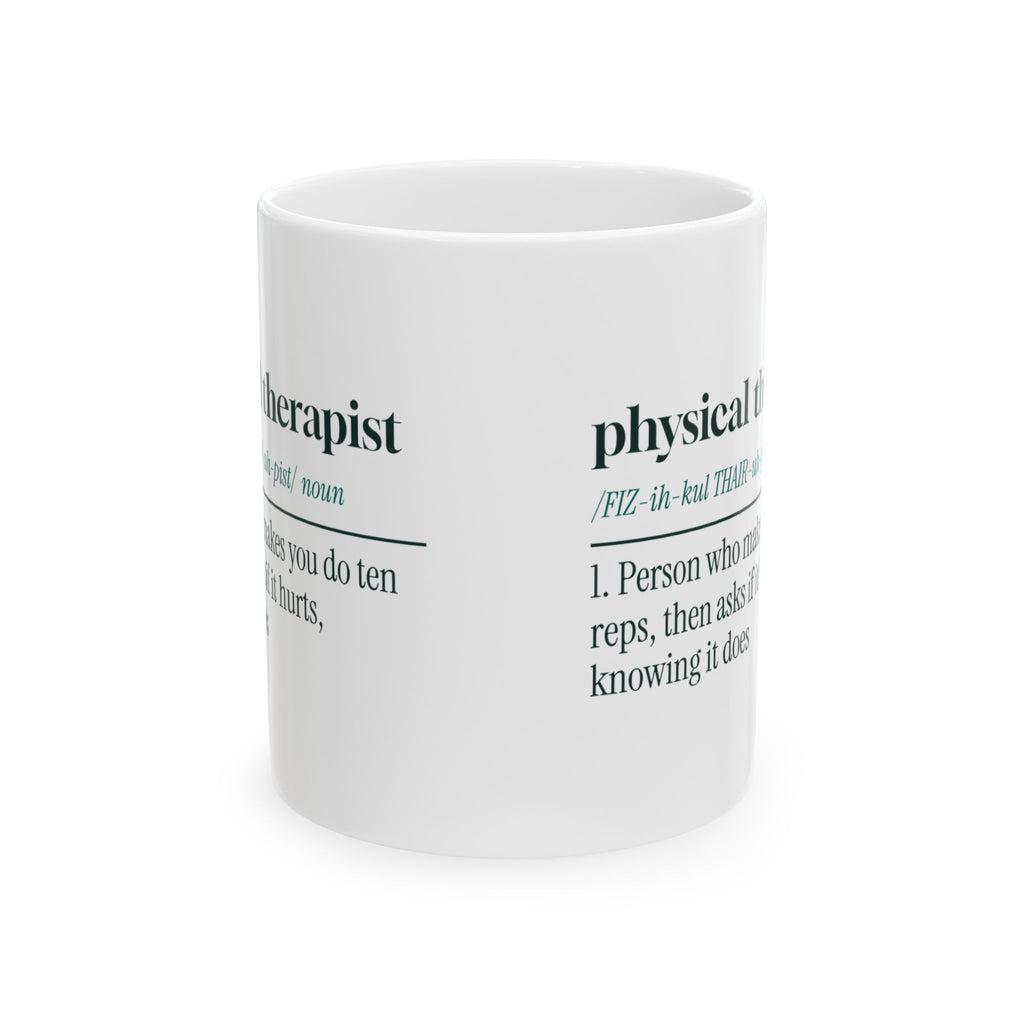 Physical Therapist Coffee Mug Definition For PT