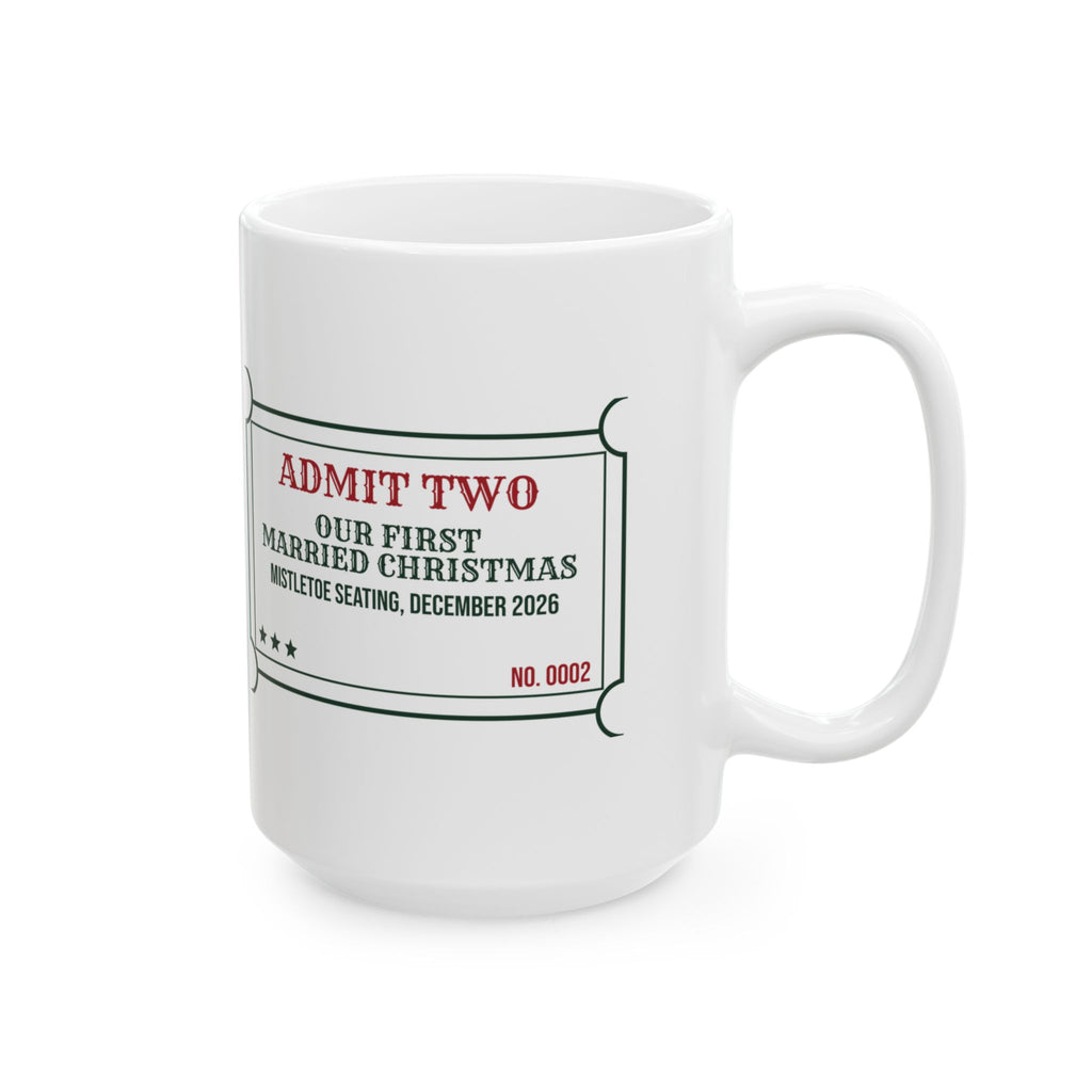 Newlywed Christmas Coffee Mug First Married Christmas Ticket