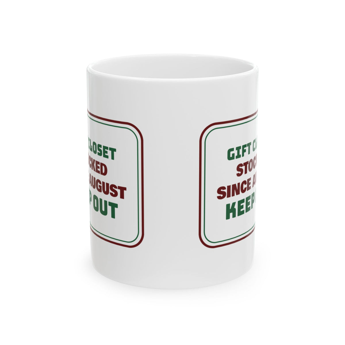 Funny Christmas Shopping Coffee Mug Gift Closet Stocked Since August