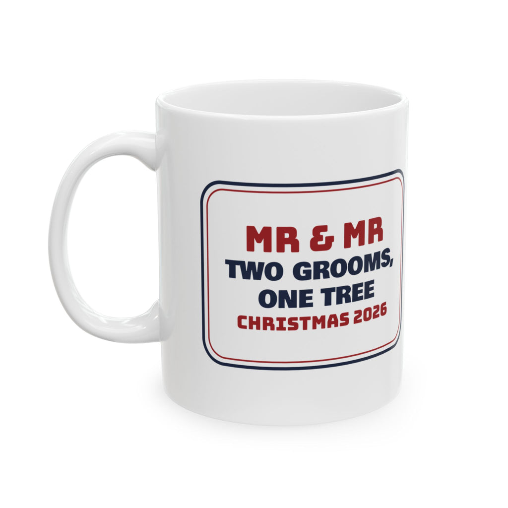Christmas Coffee Mug Two Grooms One Tree Christmas 2026 For Mr And Mr