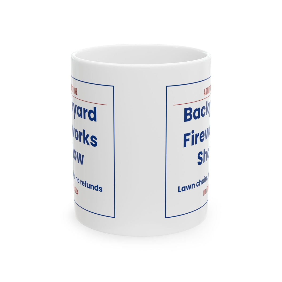 Funny Fourth Of July Ticket Coffee Mug Fireworks Show For Host