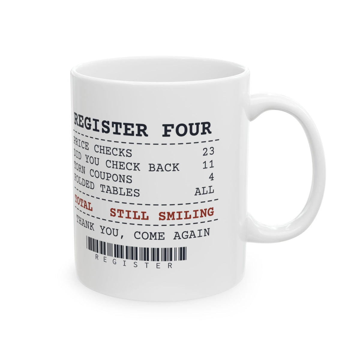 Funny Retail Worker Mug Did You Check The Back Receipt