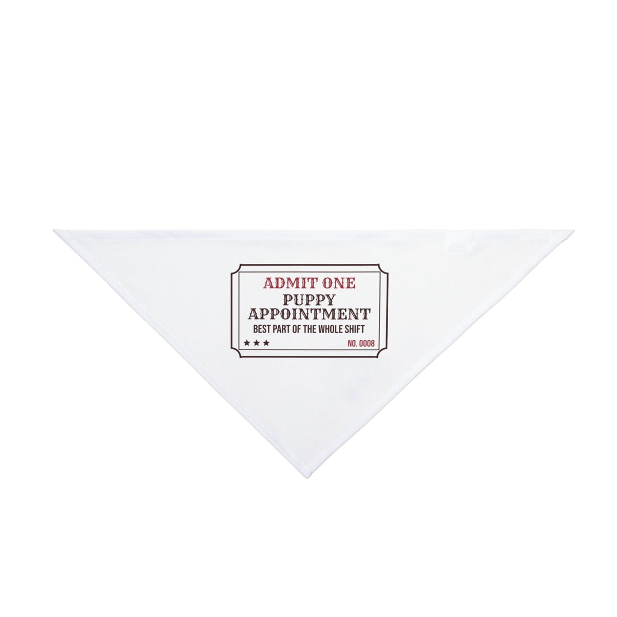 Funny Vet Tech Dog Bandana Puppy Appointment Ticket