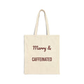 Christmas Tote Bag Merry And Caffeinated For Coffee Lovers