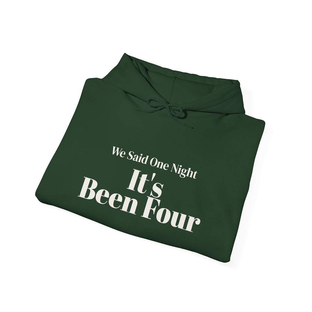 Funny Christmas In-Laws Hoodie We Said One Night It's Been Four