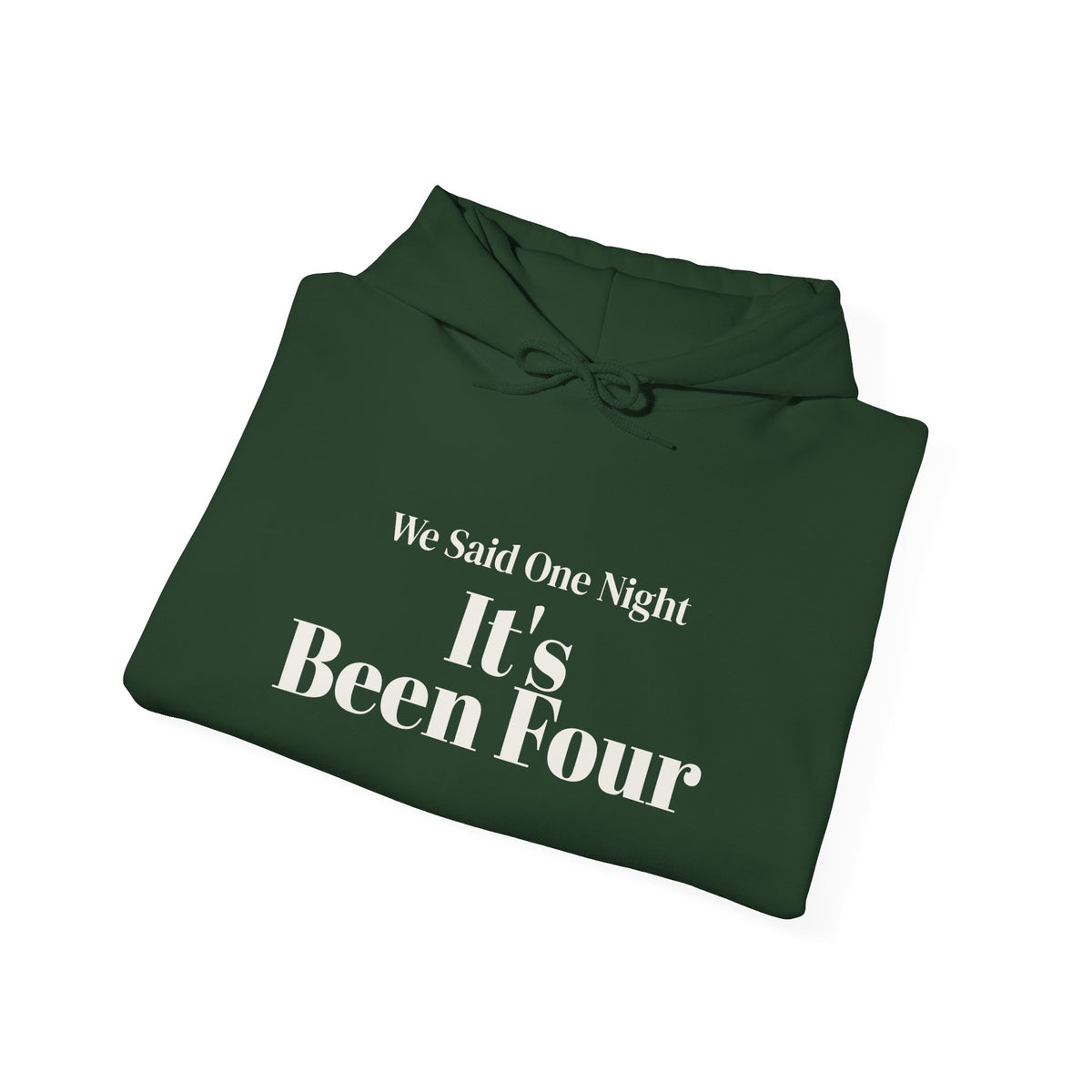 Funny Christmas In-Laws Hoodie We Said One Night It's Been Four