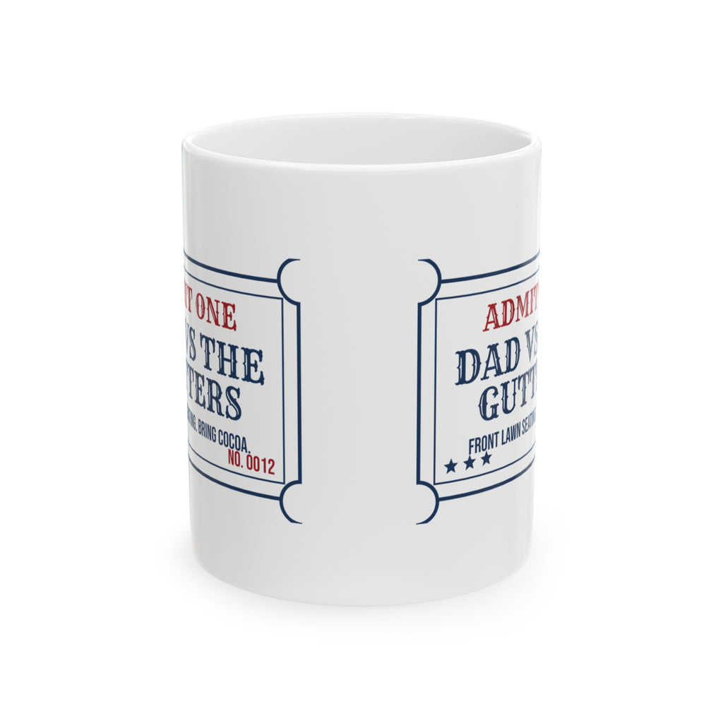 Funny Christmas Coffee Mug Dad Vs The Gutters Front Row Ticket