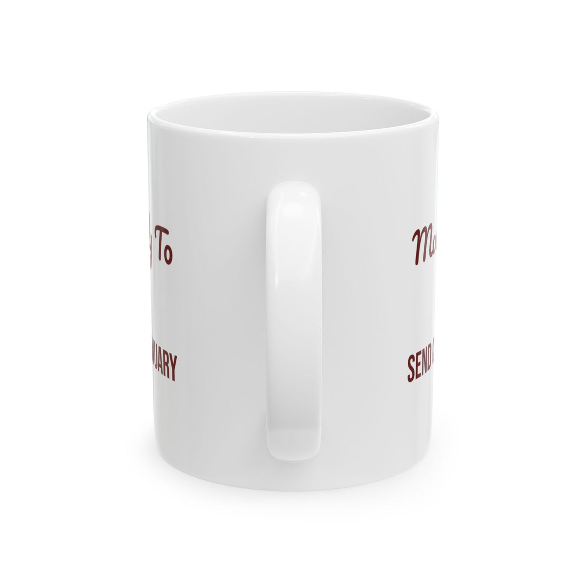 Funny Christmas Family Coffee Mug Most Likely To Send Cards In January