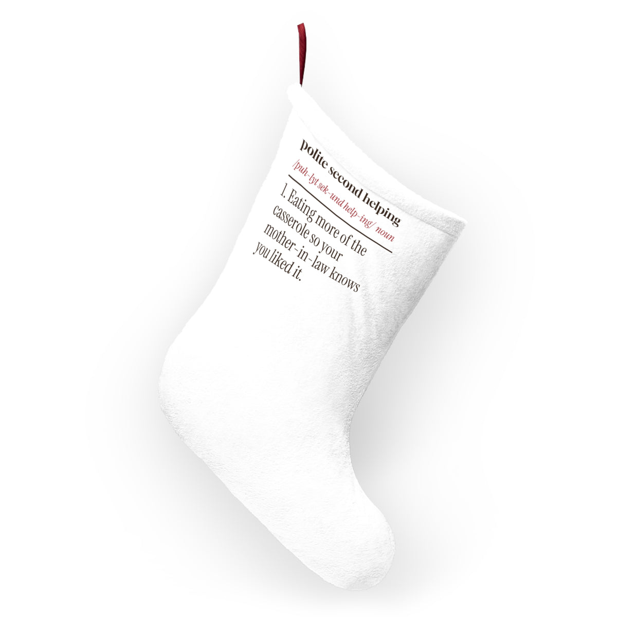Funny Christmas In Laws Christmas Stocking Polite Second Helping Definition