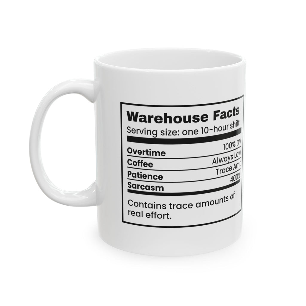 Warehouse Facts Nutrition Coffee Mug For Workers