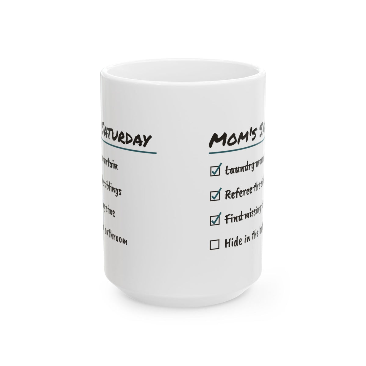 Funny Mom Checklist Coffee Mug Hide In Bathroom For Mom