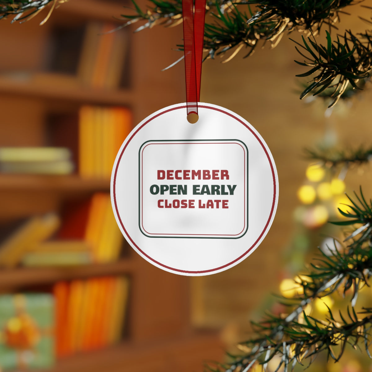 Funny Christmas Ornament Open Early Close Late Smile Anyway Retail