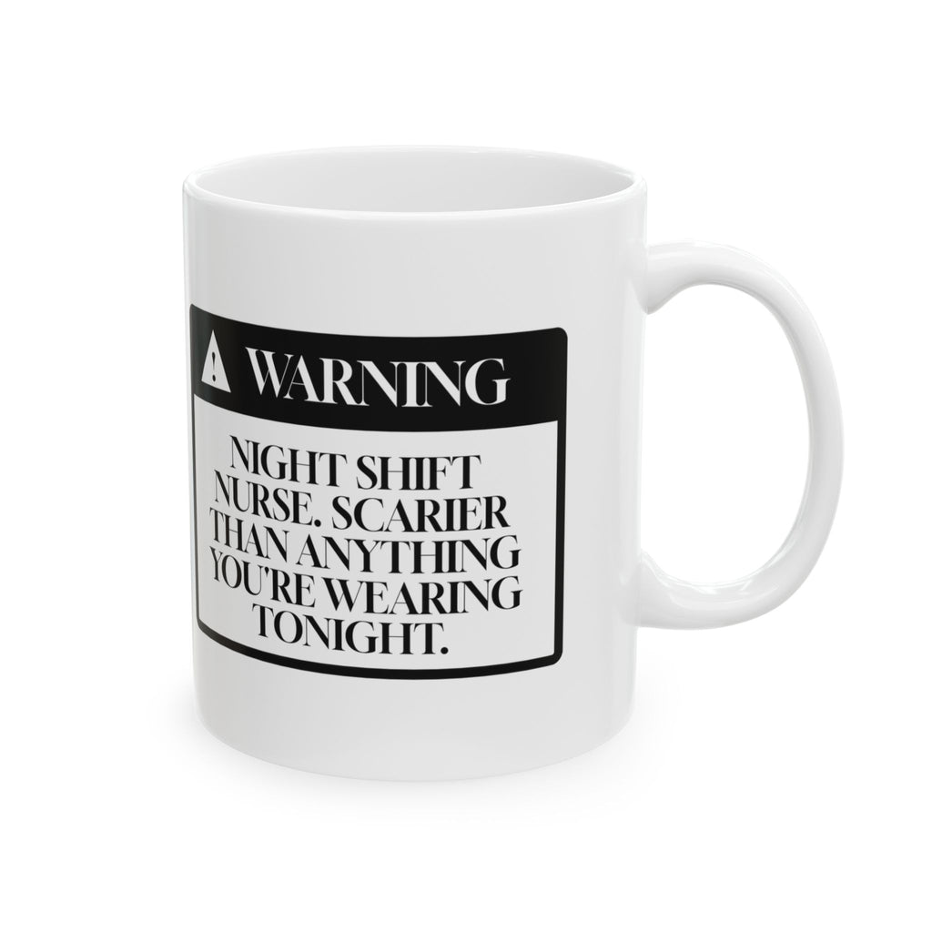 Funny Halloween Coffee Mug Night Shift Nurse Warning For Nurses