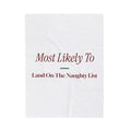 Funny Christmas Family Throw Blanket Most Likely To Land On The Naughty