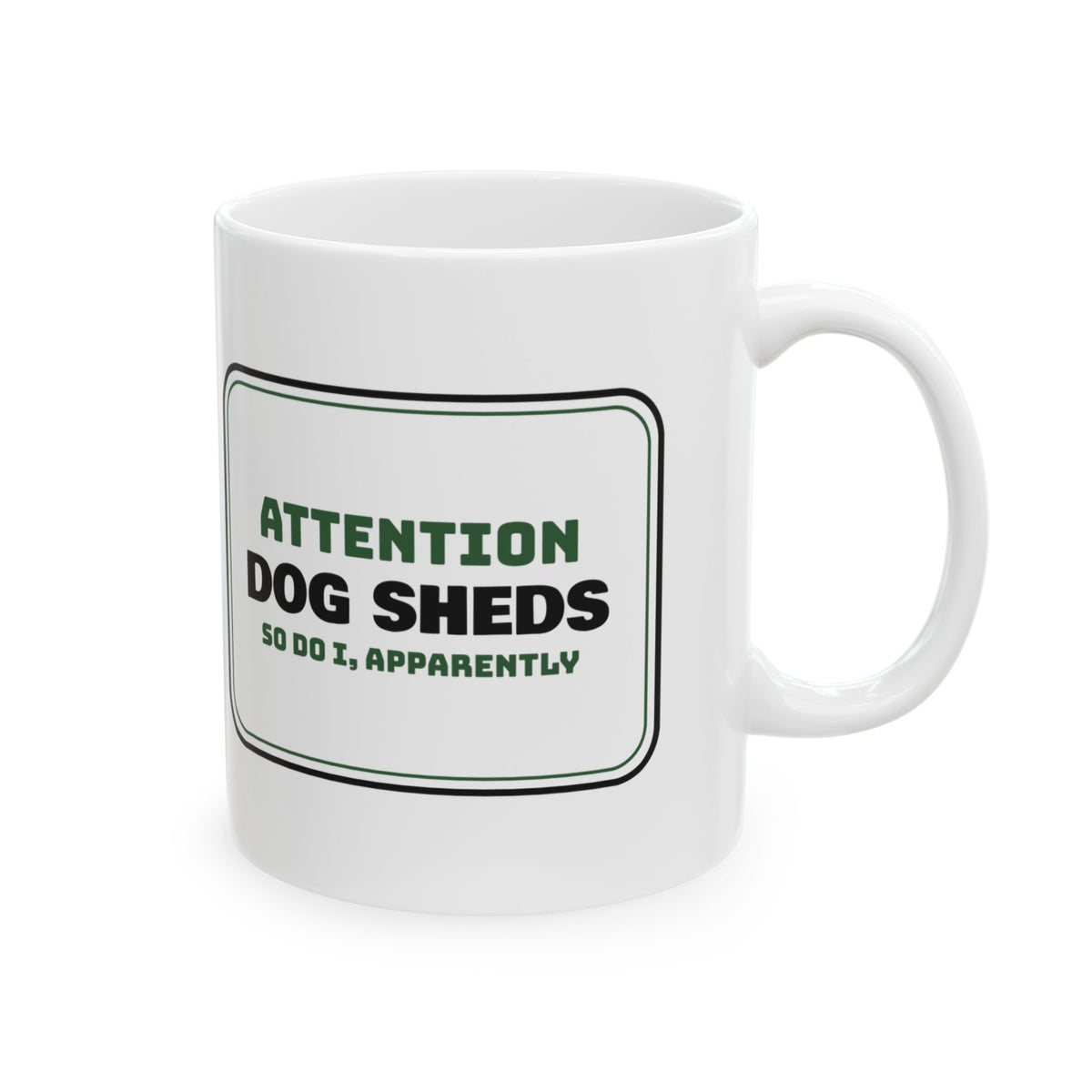 Dog Sheds So Do I Coffee Mug For Dad