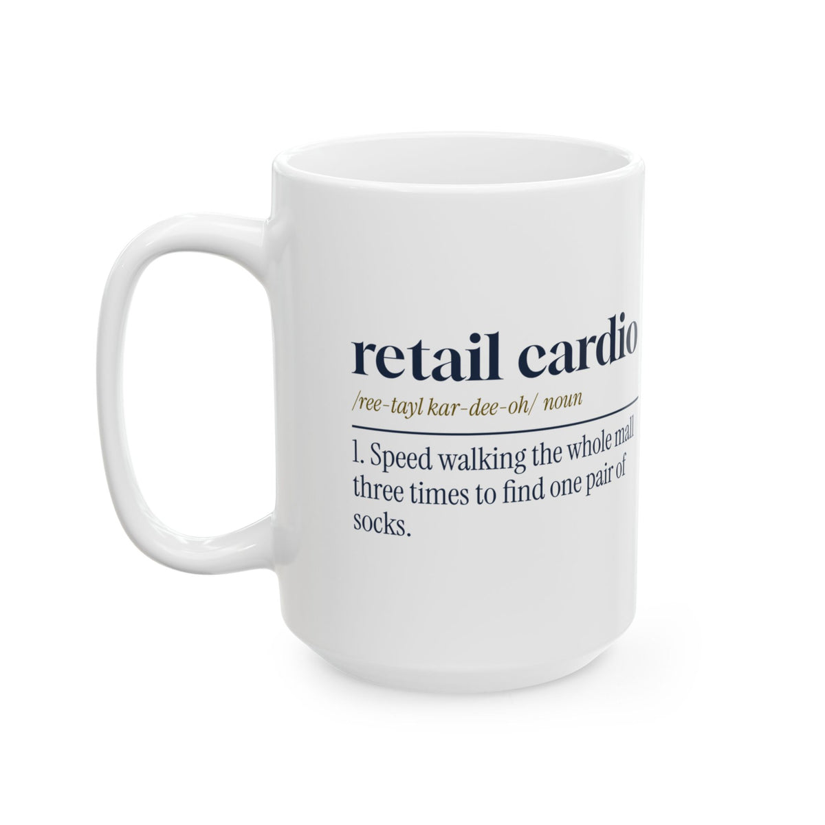 Funny Christmas Shopping Coffee Mug Retail Cardio Definition