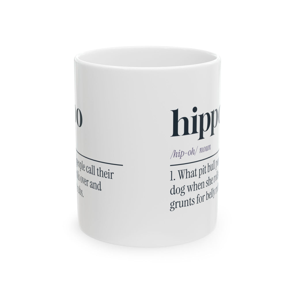 Funny Pit Bull Mug Not A Dog A Couch Hippo Dictionary Cup
