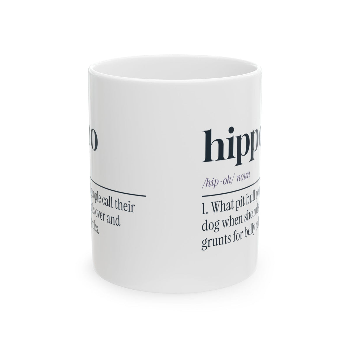 Funny Pit Bull Mug Not A Dog A Couch Hippo Dictionary Cup