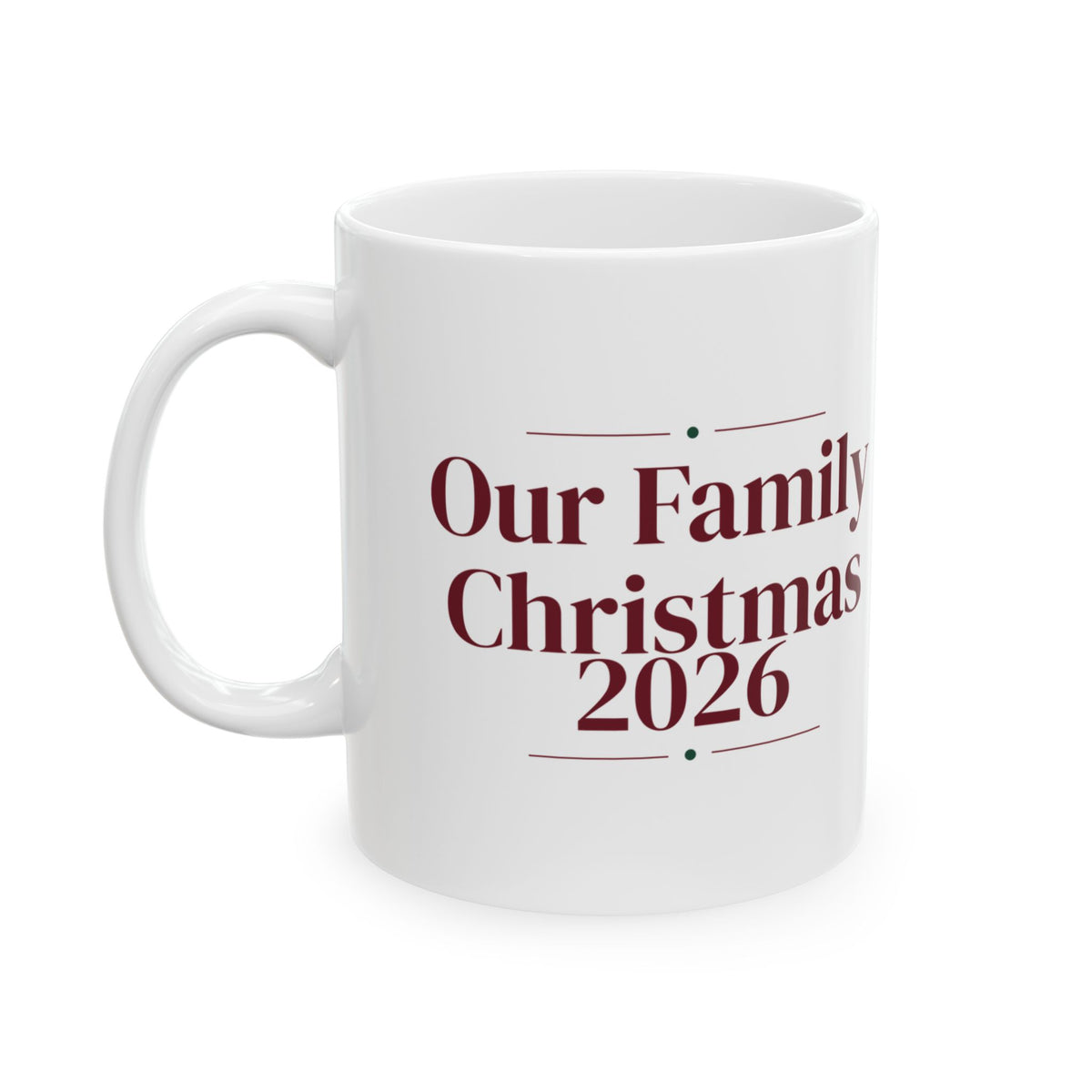 Our Family Christmas 2026 Coffee Mug For The Whole Family