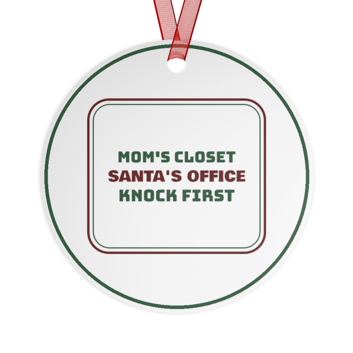 Funny Christmas Ornament Santa's Office Knock First