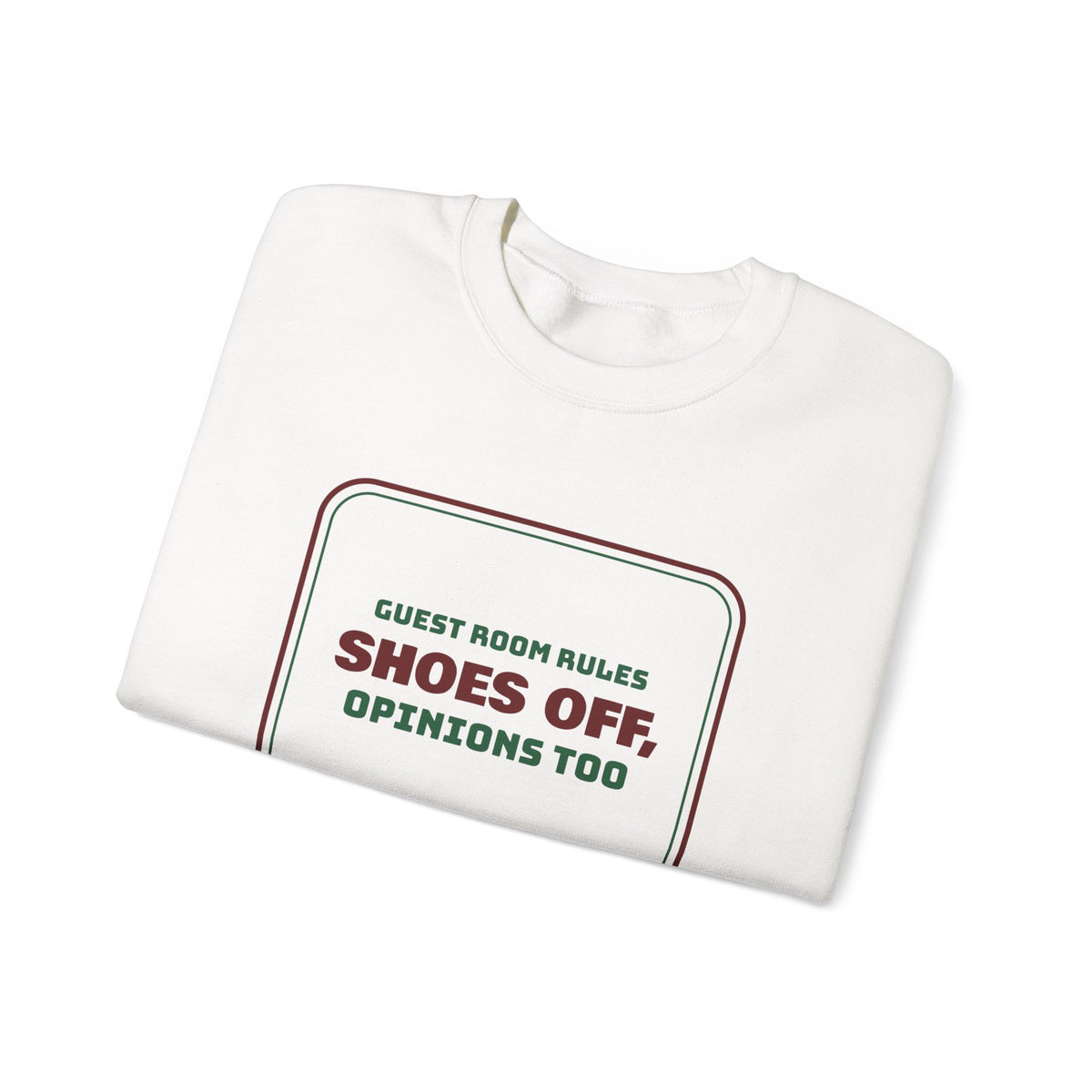 Funny Christmas In-Laws Sweatshirt Shoes Off Opinions Too