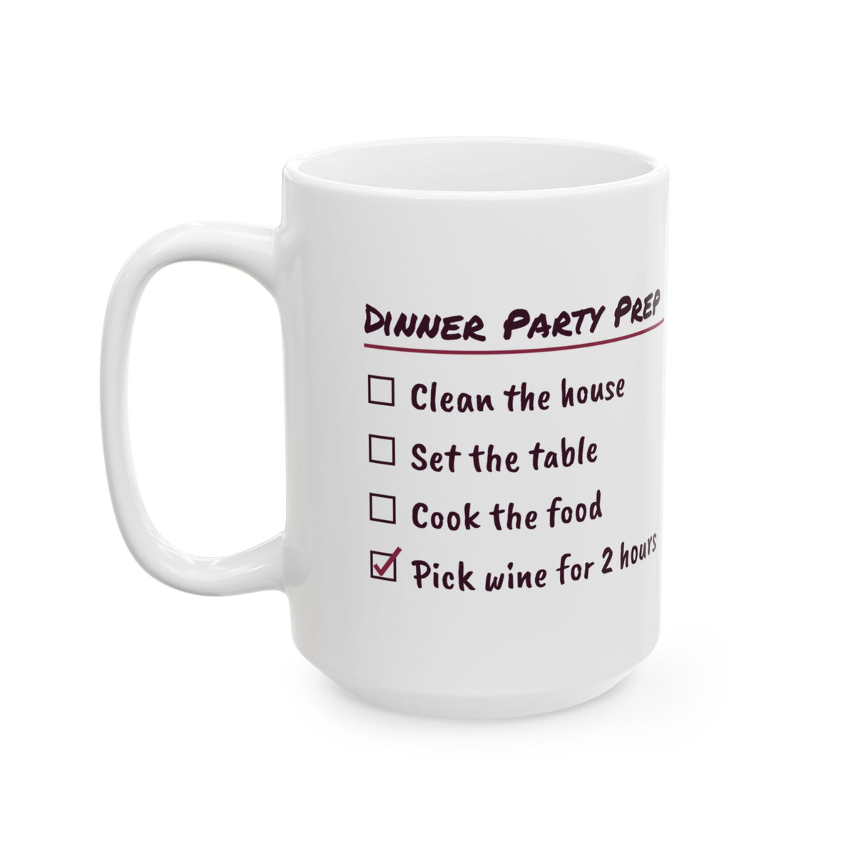 Funny Wine Lover Coffee Mug Dinner Party Prep Checklist For Hosts