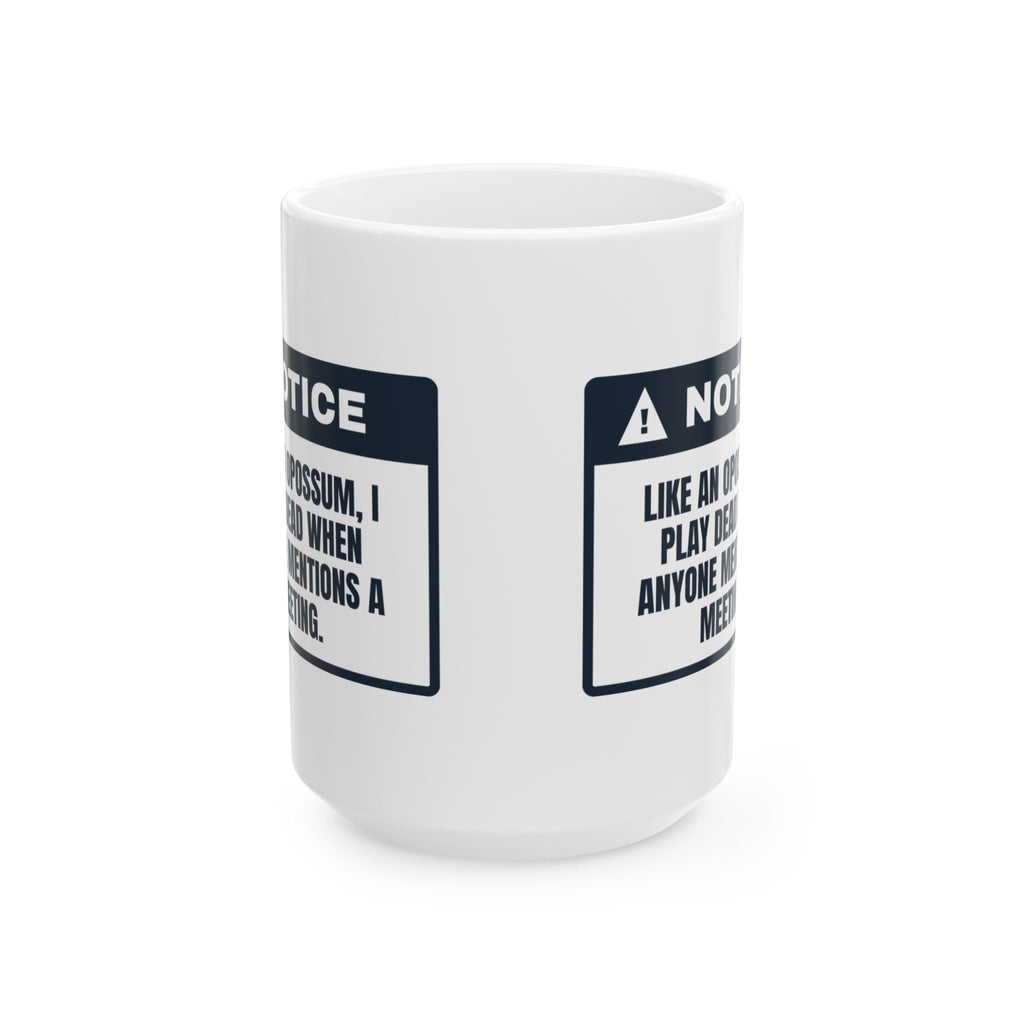 Funny Office Coffee Mug Plays Dead Like An Opossum For Coworkers