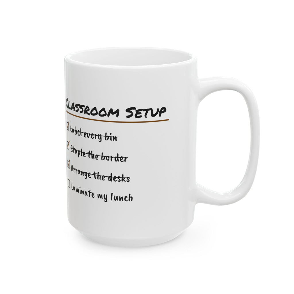 Funny Teacher Coffee Mug Classroom Setup Checklist Laminate My Lunch