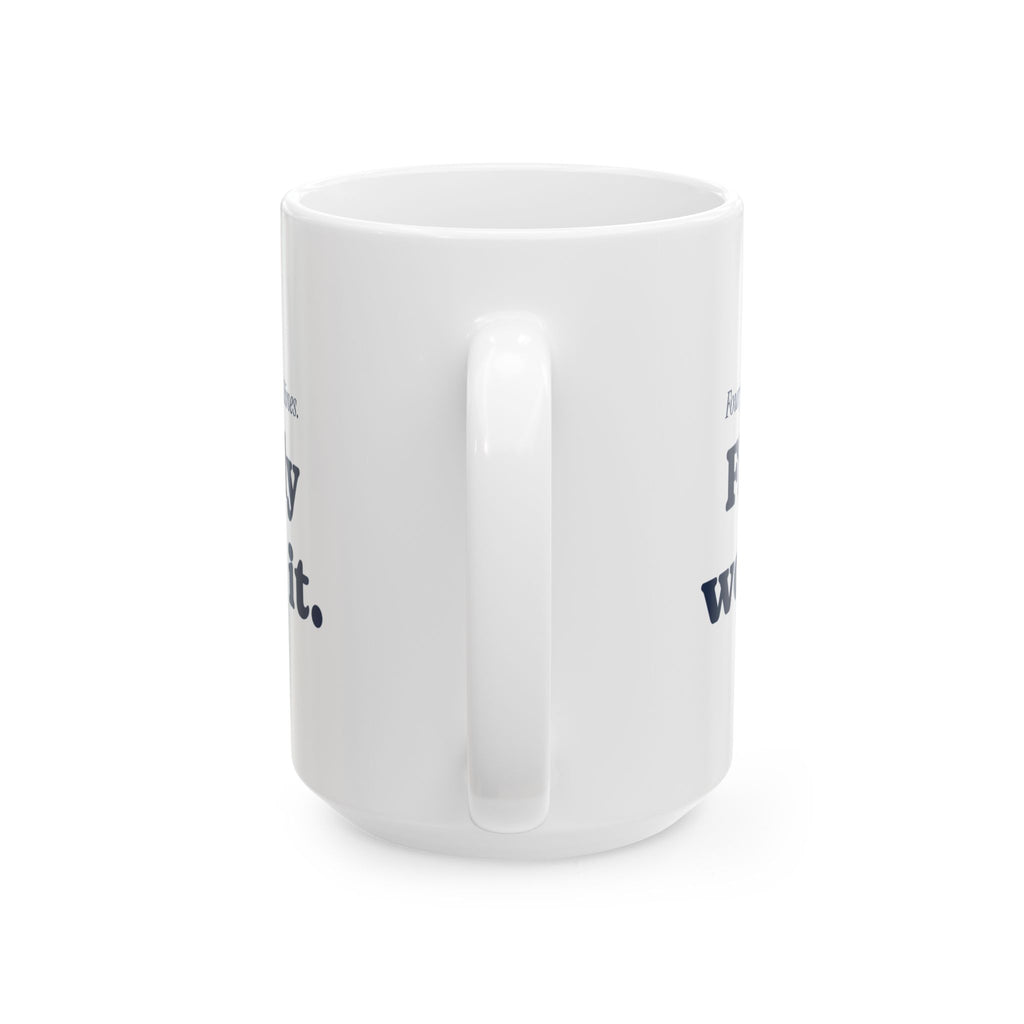Funny Graduation Coffee Mug Carpool Lines For Mom Or Dad