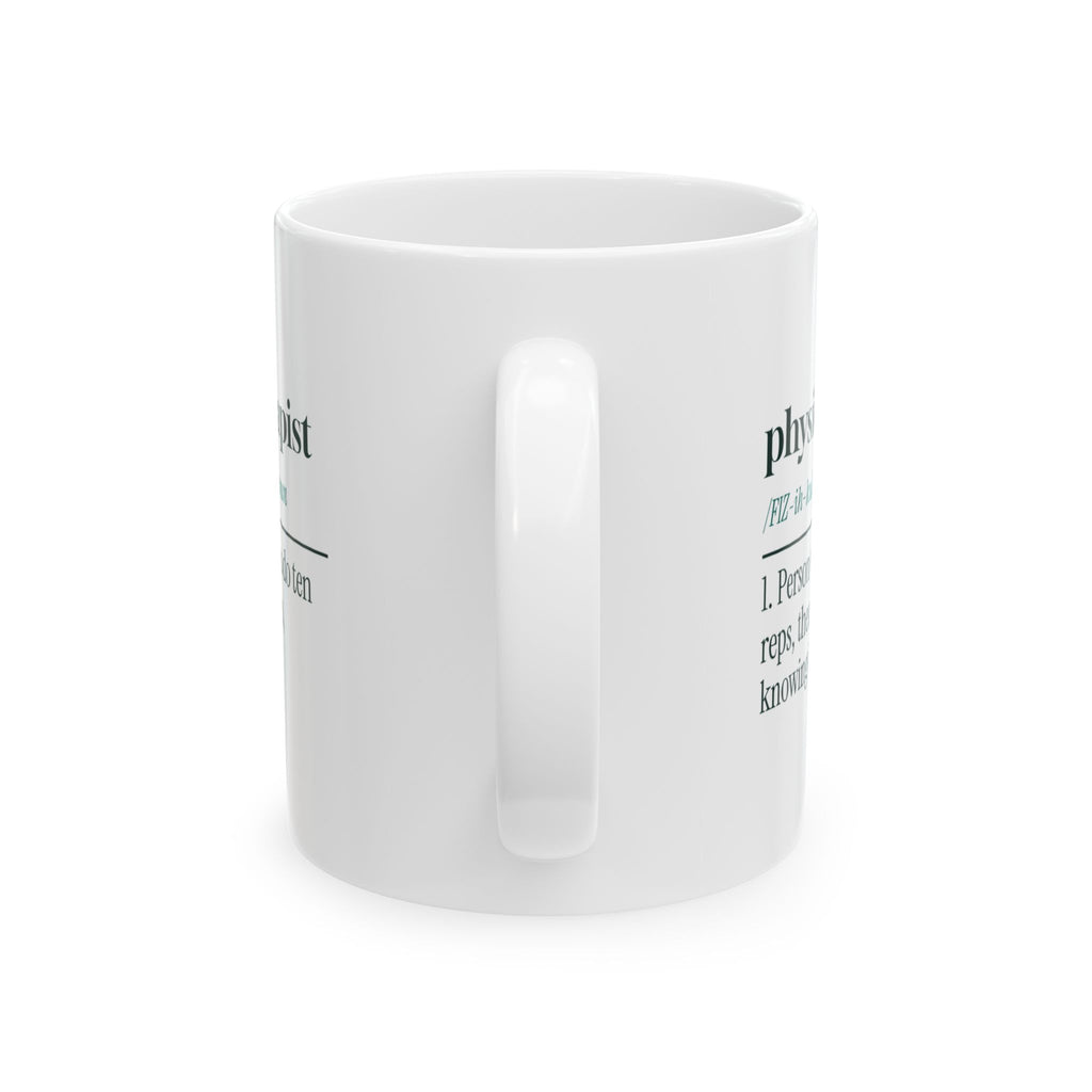Physical Therapist Coffee Mug Definition For PT